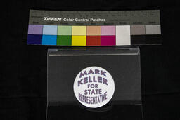 Campaign Pin, Mark Keller for State Representative